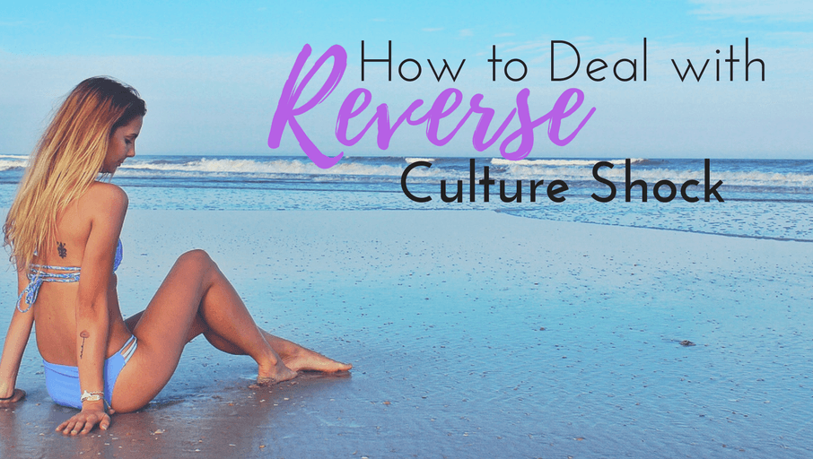 Dealing with Reverse Culture Shock