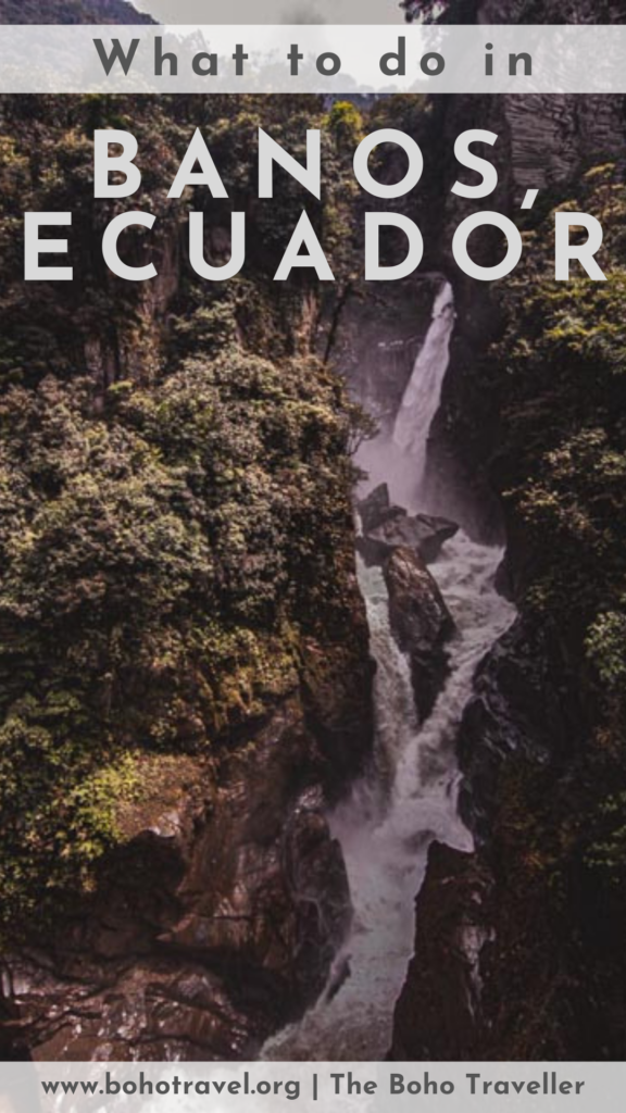 Things to do in Banos Ecuador | What to do in Banos Equador - This blog tells you about the Pailon Del Diablo, the Swing at the End of the world, ATV rides to Ecuador's volcanoes and exploring the Amazon Rainforest. This guide on the best things in Banos Ecuador will give you everything you need to know about this town and its famous hot springs! Click on the photo to learn more! #ecuador #banos #traveltips #southamerica | Ecuador travel tips |where to go in Ecuador | best things in Ecuador
