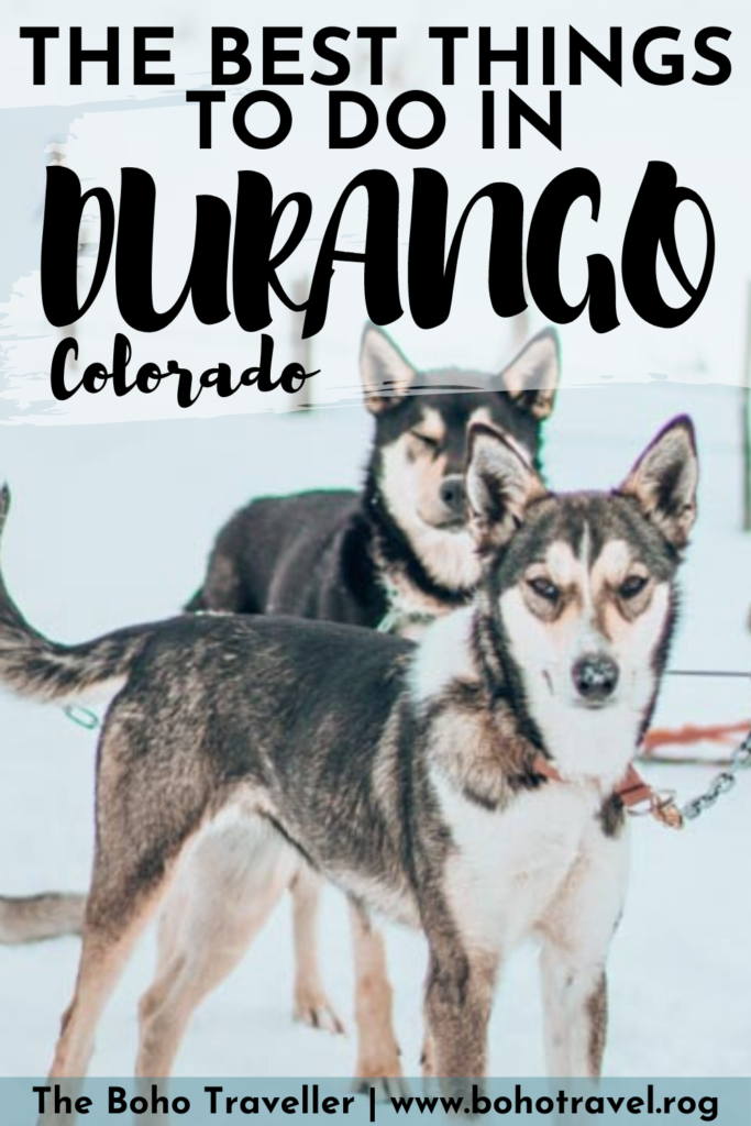 The most unique things to do In DURANGO COLORADO - Durango Colorado is a fun little cowboy town in the Southwest of the Rocky Mountain Range in Colorado, Western United States.  There are plenty of things to do in Durango Colorado from Dog Sledding, to Skiing, Hiking, and finding adventure around every corner.  There are so many places to eat in Durango, it has more restaurants per capita than any other city in the United States!  #durango #Colorado #mountains #skitrip #travel #unitedstates